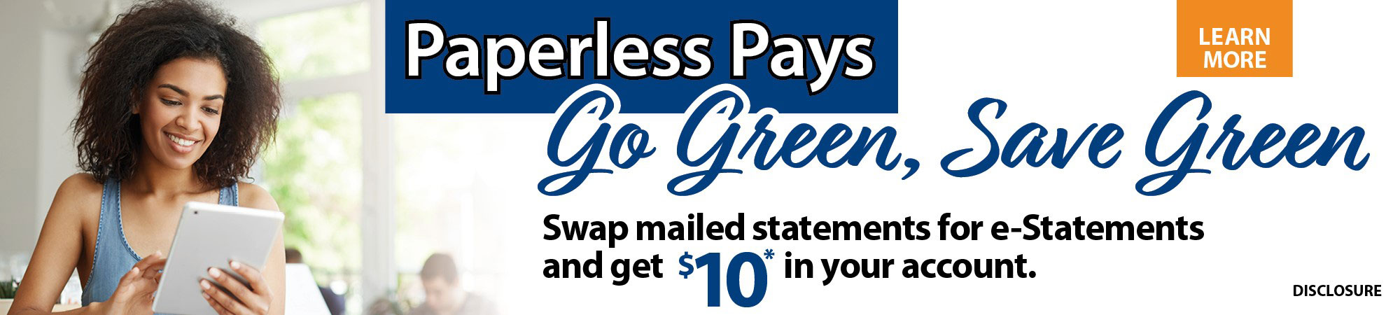 Paperless Pays! Go Green. Save Green