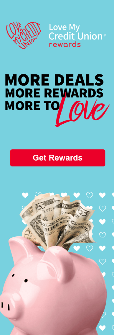 I Love My Credit Union Rewards Banner